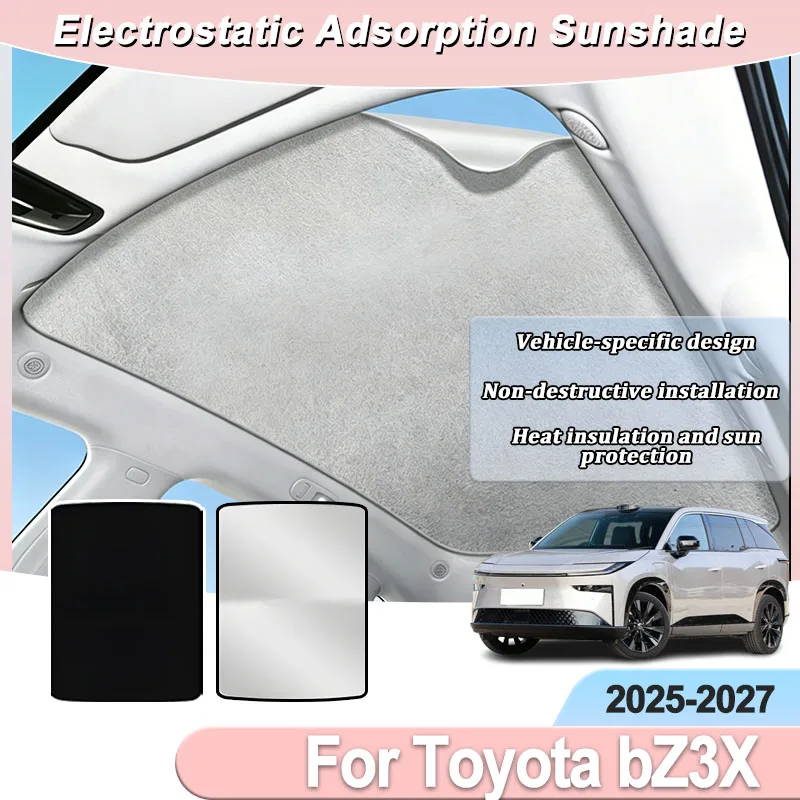 

Sunroof For Toyota bZ3X 2025 2026 2027 Insulation Sunshade Electrostatic Adsorption Shade Visor Auto Heat Shield Car Accessories