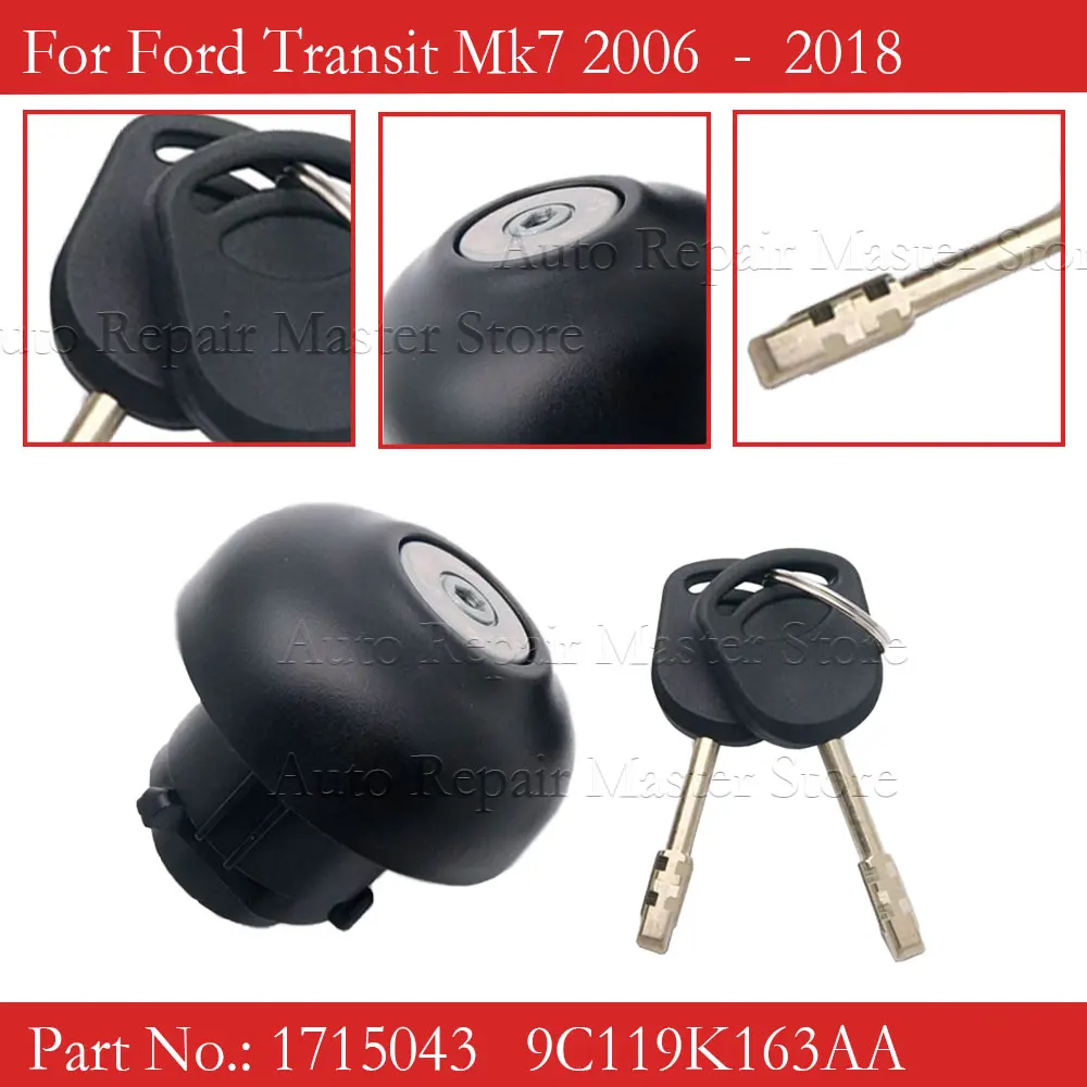 Fuel Tank Filler Cap Cover Lock With 2 Keys 1715043 9C119K163AA For FORD TRANSIT MK7 2006-2018