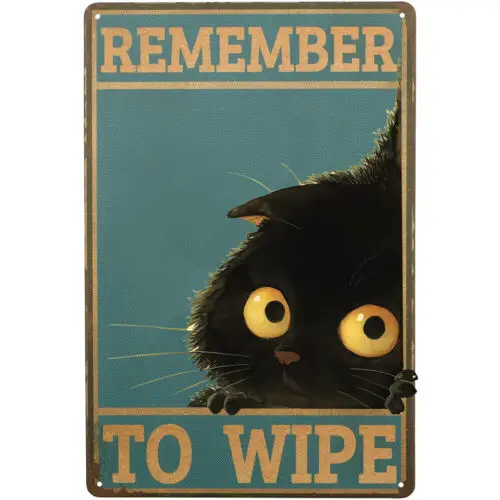 12x8 Vintage Metal Sign Funny Black Cat Retro Metal Tin Sign Remember to Wipe