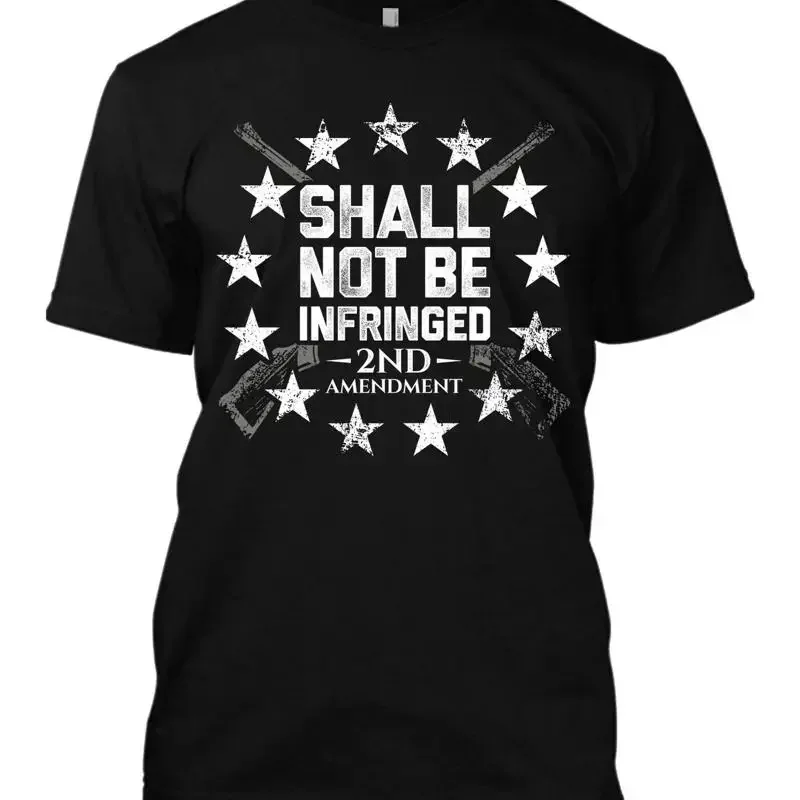 Shall Not Be Infringed 2nd Amendment New Men's T Shirt Guns Right AR15 Pro Gun