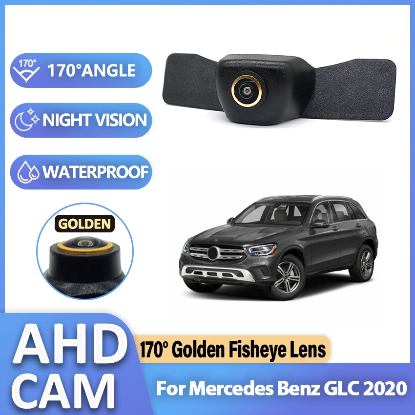 

170° Wide Angle Golden Fisheye Lens 1980P*1080P Night Vision Car Front View Camera For Mercedes Benz GLC 2020 Accessories