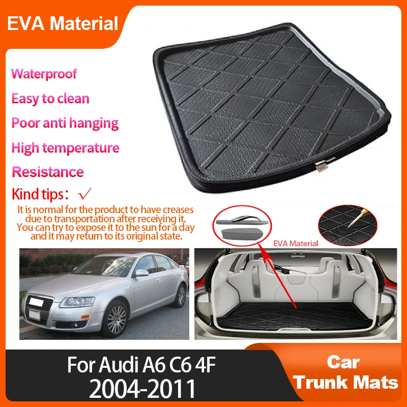 

For Audi A6 C6 4F 2004~2011 Trunk Mat Rear Cargo Liner Anti Slip Interior Clean Accessoy Auto Waterproof Protector EVA Material