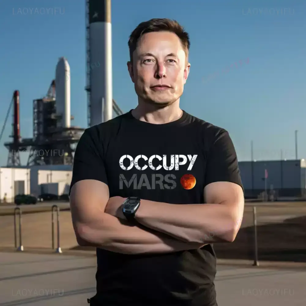 Elon Reeve Musk Occupy Mars Graphic T Shirts Fashion Creative High Quality Cotton Man T-shirt Outdoors Breathable Camisetas Tops