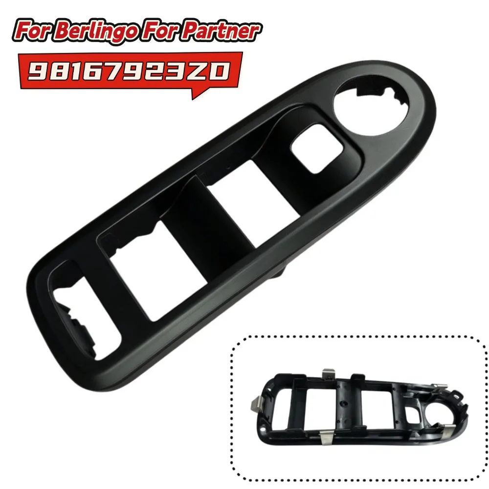 Car Window Switch Bezel Cover For Berlingo For Partner For 301 2014-2018 For C3 2014-2021 98167923ZD Interior Accessories