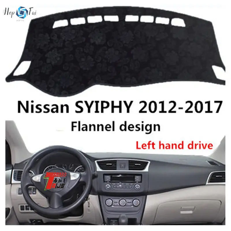 

TAIJS Car Dashboard Cover Dash Mat For Nissan SYLPHY 2012-2017 Left Hand Drive Auto Non-slip Sun Shade Pad Carpet