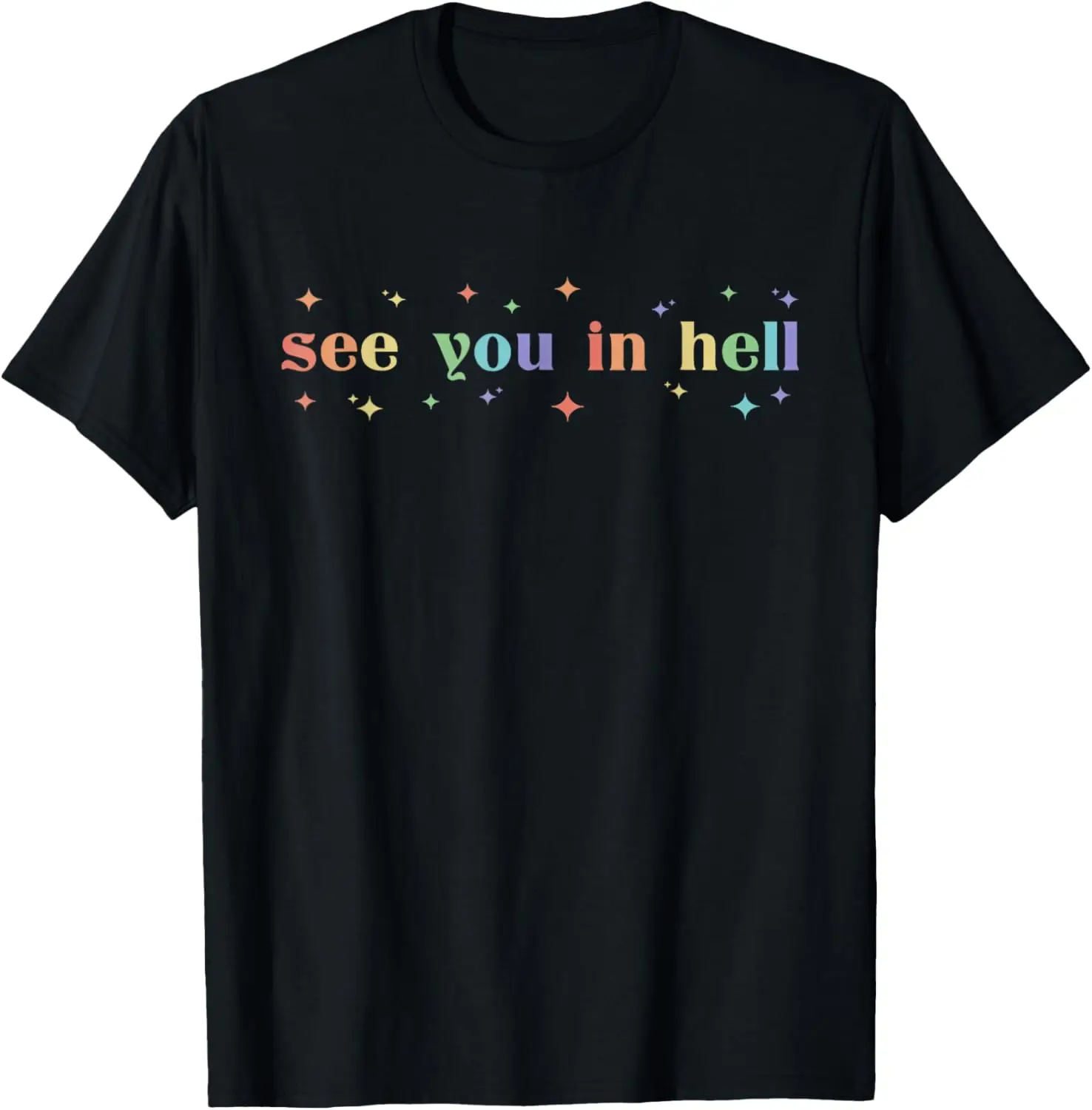 Retro See You In Hell Progress Pride Social Justice LGBTQ T-Shirt