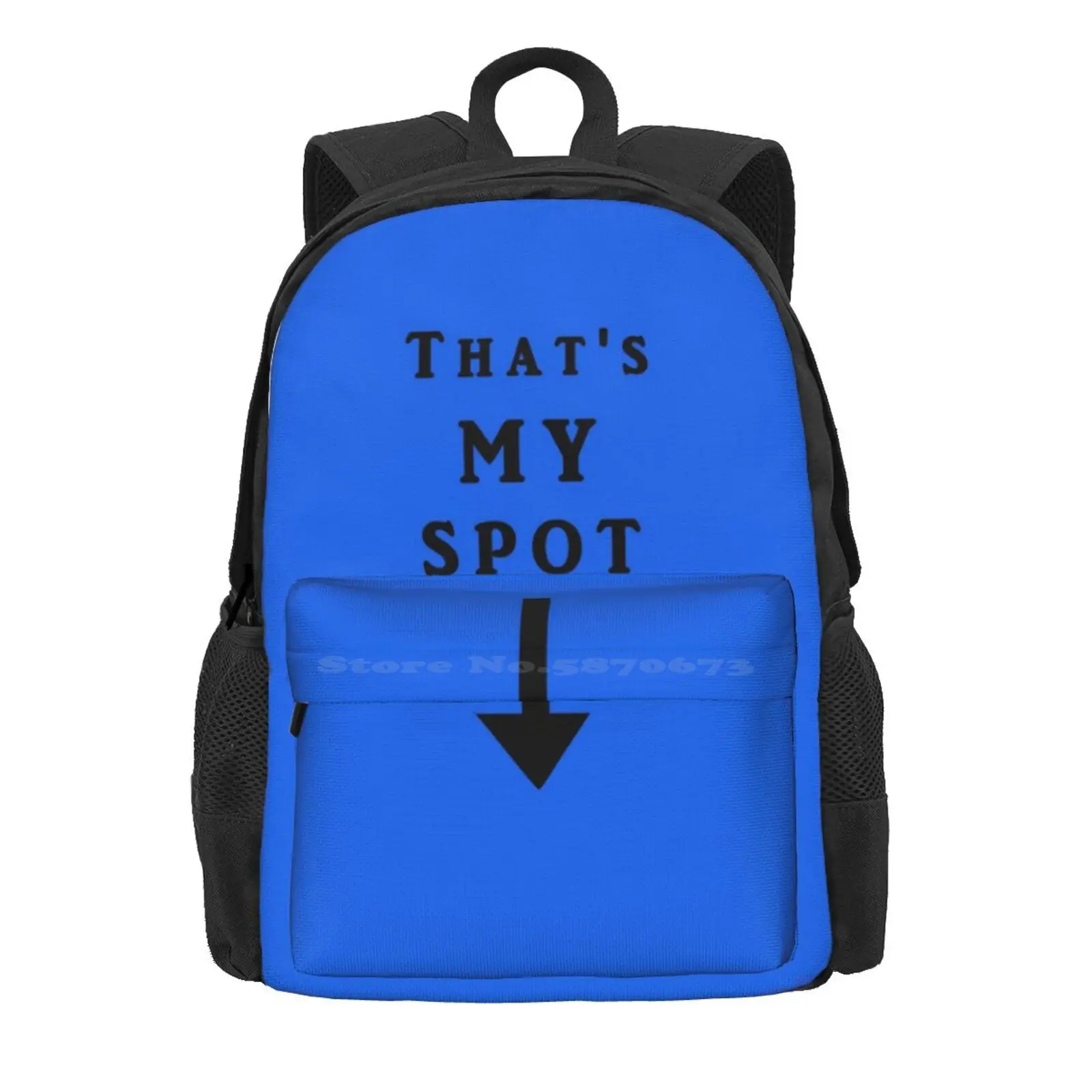 That'S My Spot Hot Sale Schoolbag Backpack Fashion Bags Sheldon Cooper Sheldons Best Moments What Sheldon Says Theory