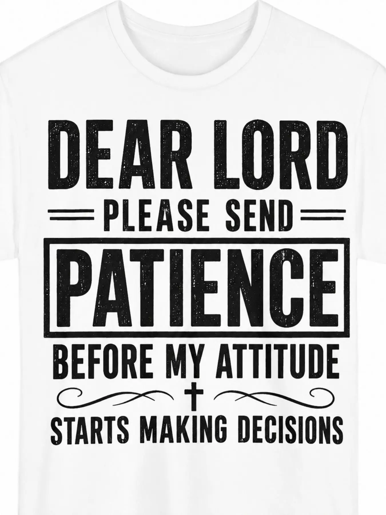 Men'S Dear Lord Please Send Patience Christian Funny Graphic Short Sleeve T-Shirt