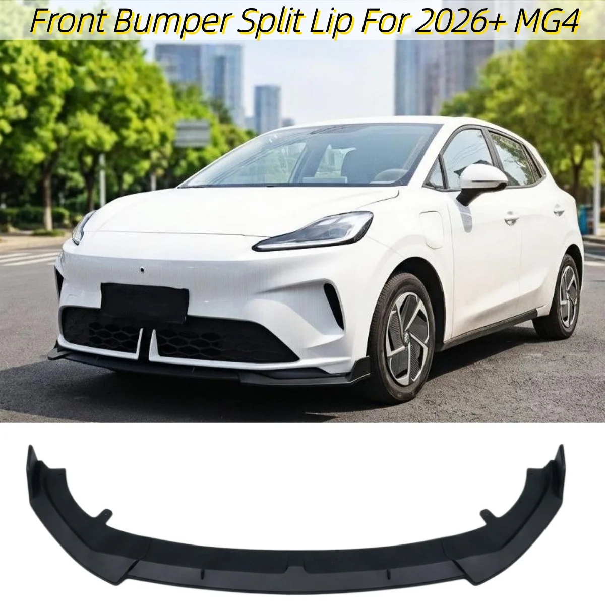 

For 2026+ MG4 High Quality Black Sports Modification Accessory Front Bumper Split Lip Body Kit Spoiler Diffuser Deflector Part