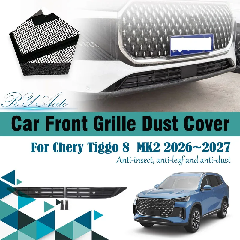 Car Grille Mesh For Chery Tiggo 8 V Tiger Variant MK2 2026 2027 Anti-dusty Pad Front Grille Dust Tank Air Cover Auto Accessories