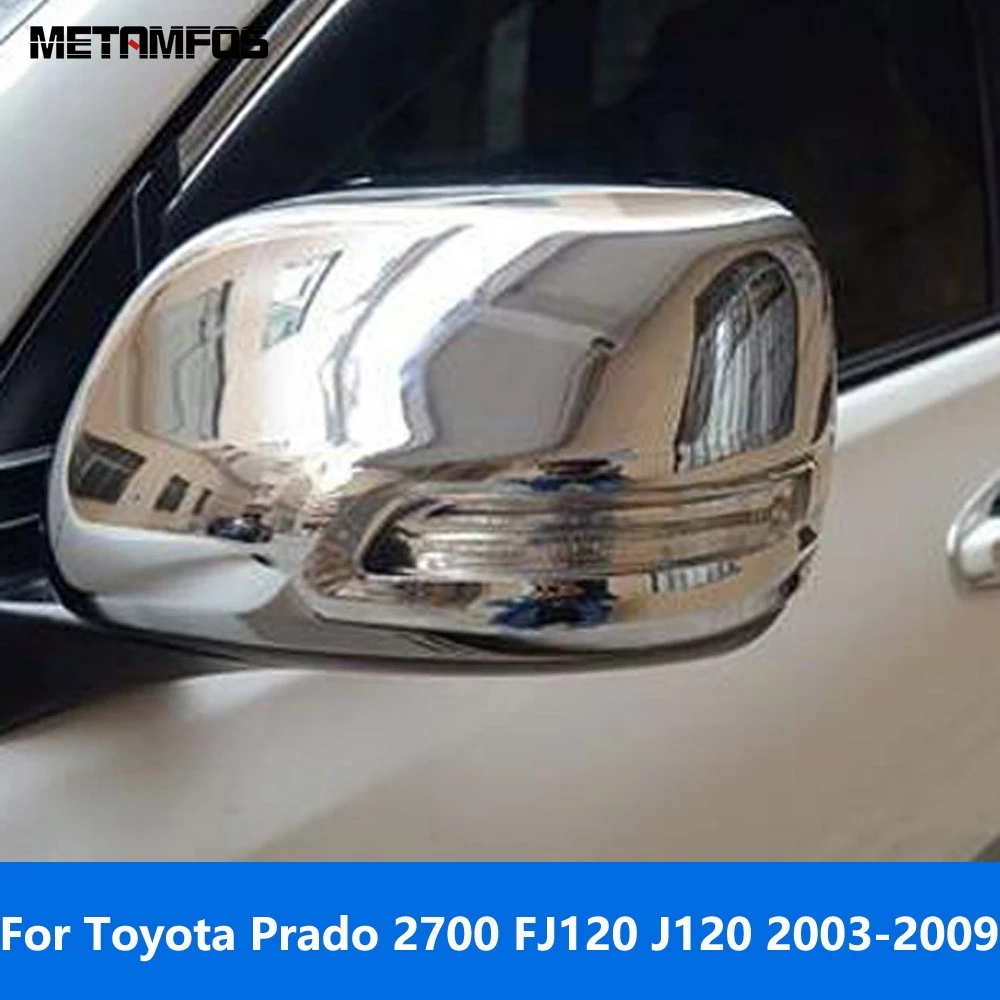 

Автомобильные аксессуары для Toyota Prado 2700 FJ120 J120 2003-2008 2009, хромированная крышка бокового зеркала заднего вида