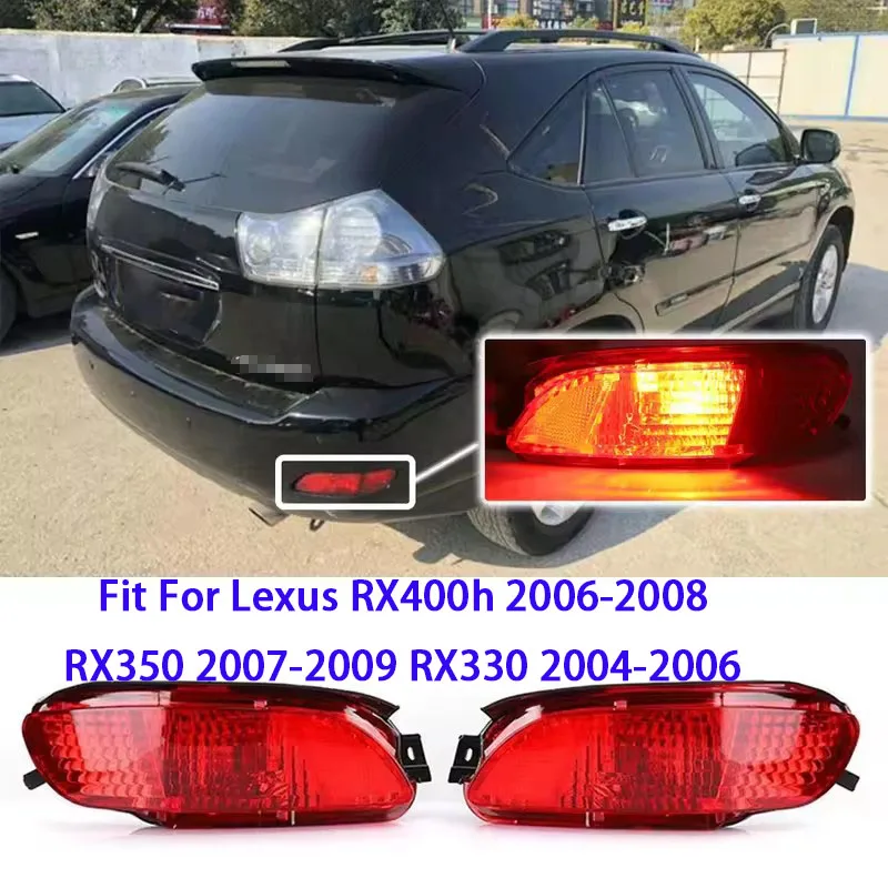 1/2Pcs Car Rear Bumper Fog Light For Lexus RX400h 2006-2008 RX350 2007-2009 RX330 2004-2006 Tail Fog Lamp 819200E010, 819100E010