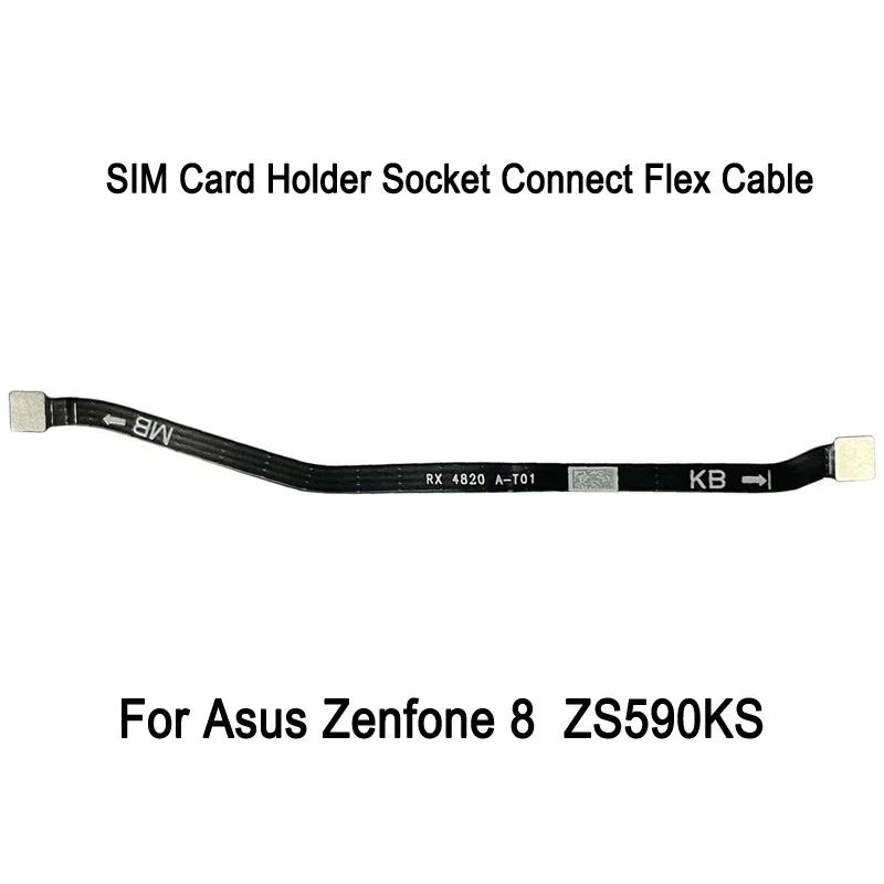 SIM card holder socket connect flex cable for Asus ZenFone 8 zs590ks ZS590KS-2A007EU