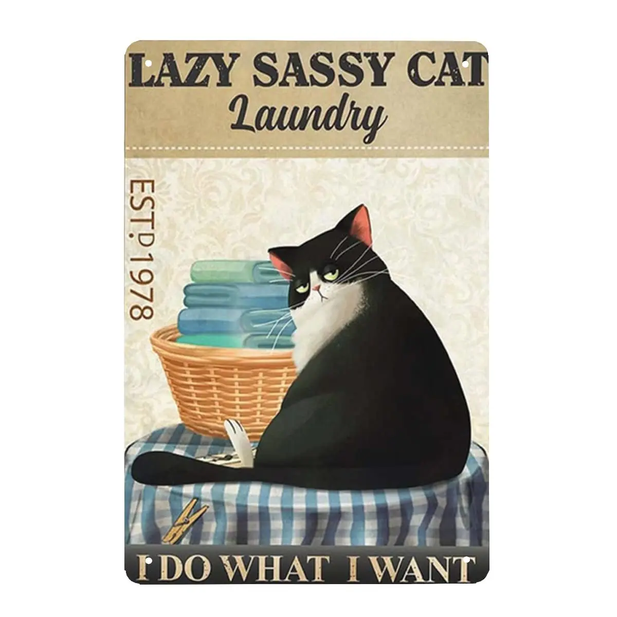 Black Cat Funny Metal Tin Sign Lazy Sassy Cat Laundry I Do What I Want Poster ,Cat Poster, Laundry Room Decor, Home Decor, Alumi