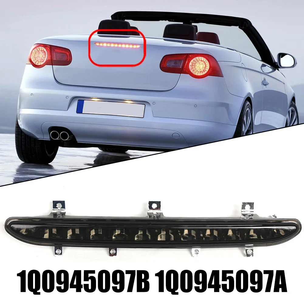 

High Brake Light LED Light Rear For EOS 2006-2016 OEM Part Number 1Q0945097B 1Q0945097A Replacement Car Accessories