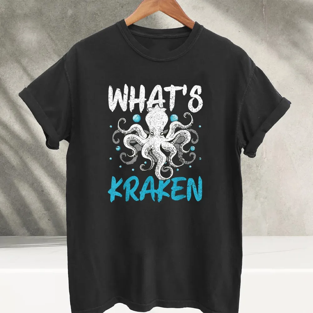 What's Kraken Funny Octopus Sea Monster Graphic T‑Shirt Crew Neck Distressed Text Marine Creature Print Soft Cotton Casual Tops