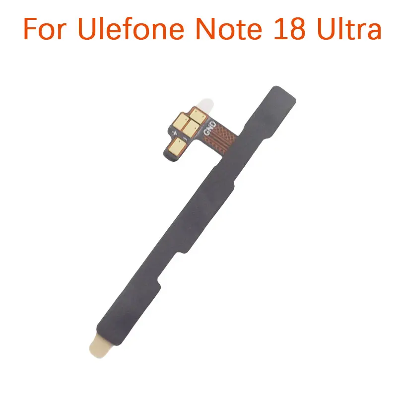 Original Ulefone Note 18 Ultra Power on/Off Volume FPC Key Up/Down Custom Button flex Cable FPC For Ulefone Note 18 Ultra Phone