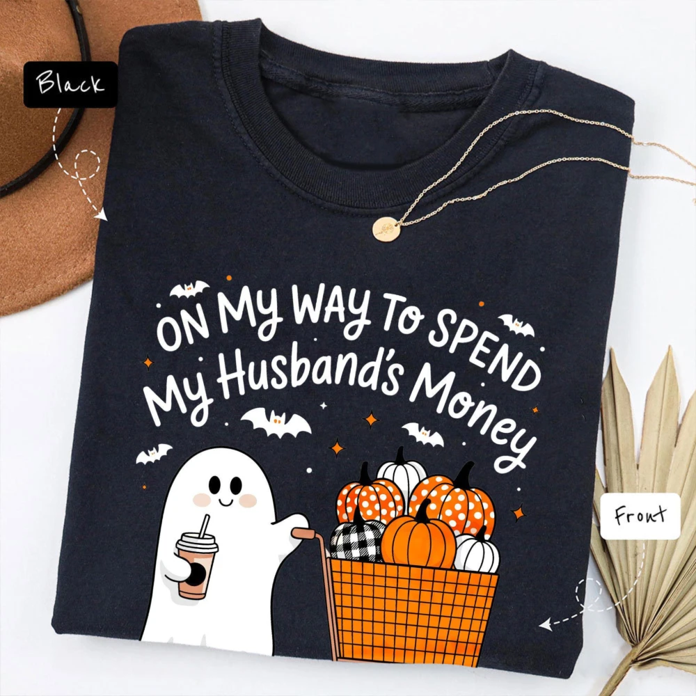 Shopping Ghost Wife Joke Unisex Tee Casual Cotton Tops Funny Spouse Humor Halloween Streetwear Pumpkin Cart Cute Ghost Tshirt