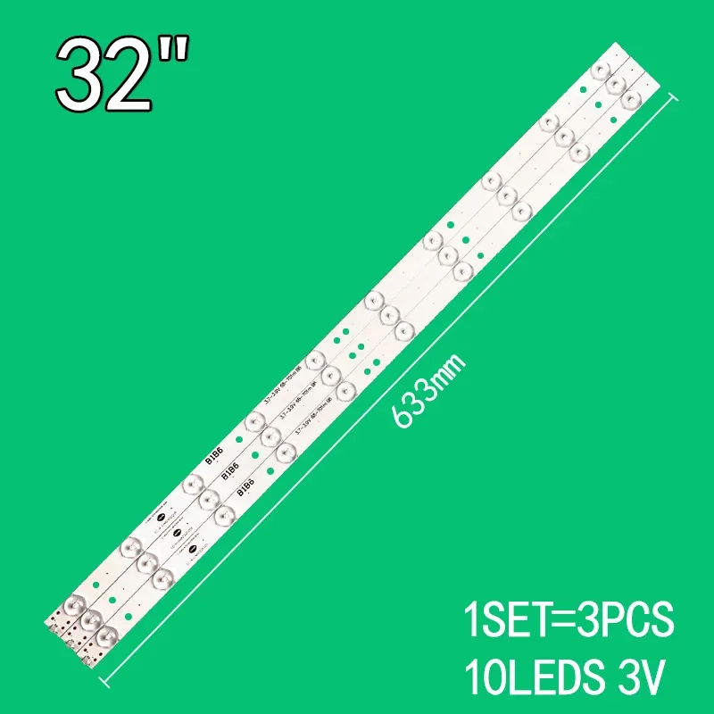 

For 3PCS 10LEDs 3V 633mm 32" TV IC-A-CNAZ32D209 WD-320TFA32-1001S-01 WL-3232H