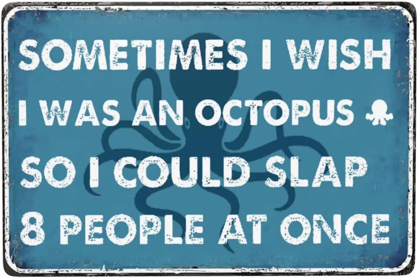 ZHIQUN Octopus Slap Humor Tin Sign 8X12IN - Bathroom Wall Art for Office & Man Cave with Sarcastic Marine Life Motifs