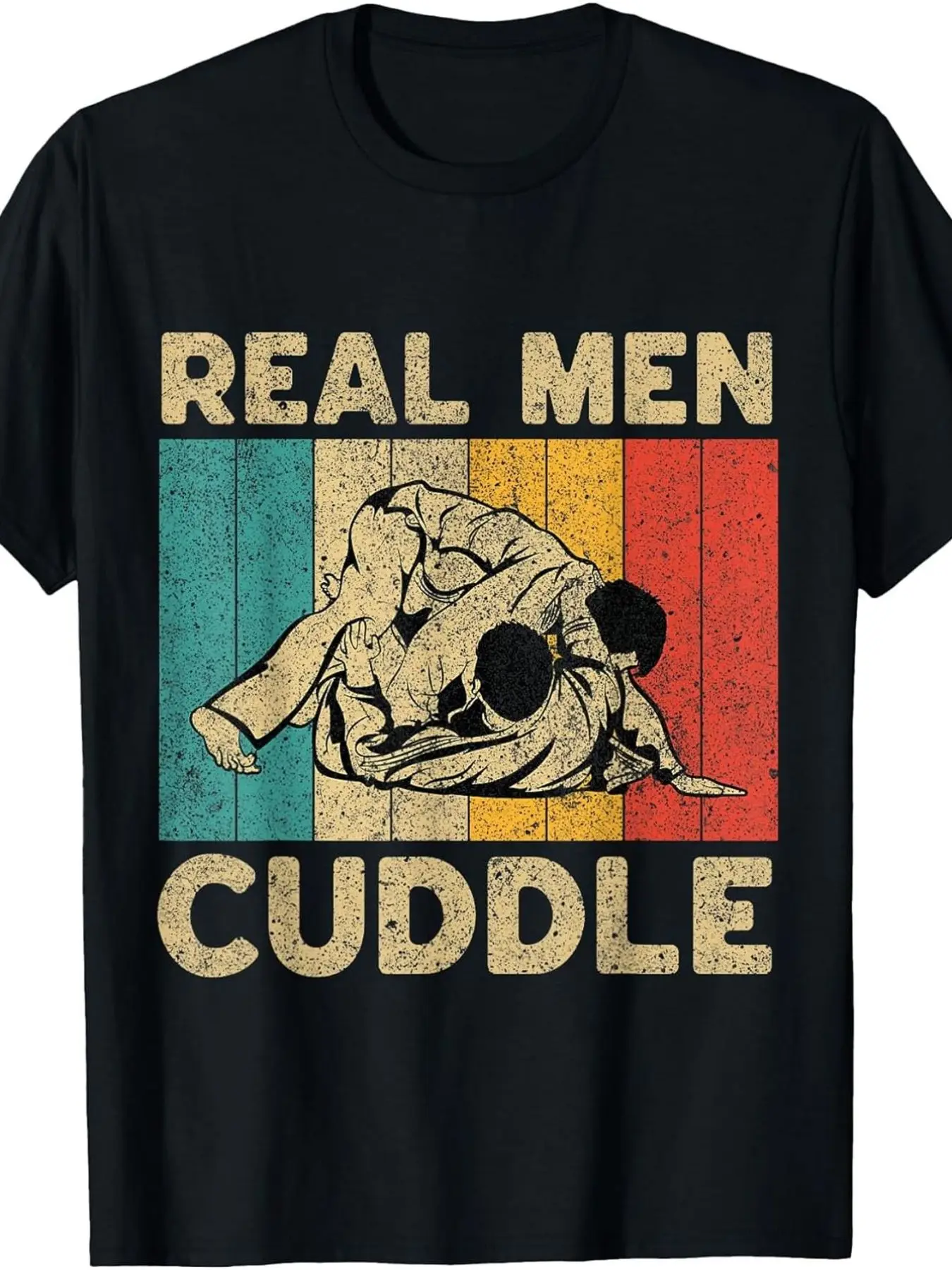 Real Men Cuddle Funny Vintage BJJ Brazilian Jiu Jitsu T-Shirt | Crew Neck, Heat Transfer Printing, Loose Fit, Short Sleeve, Perf
