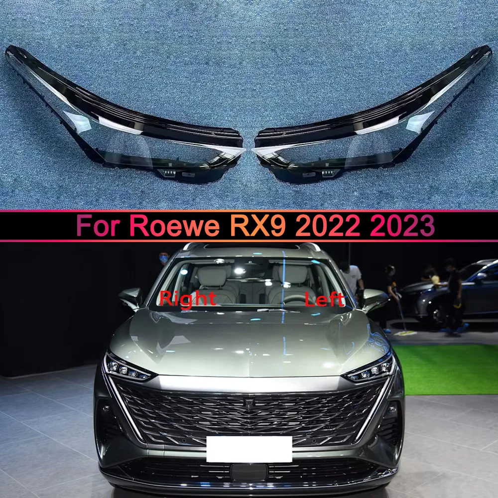 

Крышка передней фары для Roewe RX9 2022-2023, аксессуар для автомобиля, защитный кожух фары, плафон, линза, корпус фары, плексиглас