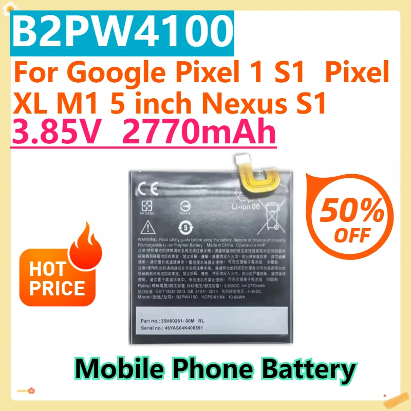 For Google Pixel 1 S1 Pixel XL M1 5 inch Nexus S1 Batteries 2770mAh B2PW4100 B2PW2100 Mobile Phone Replacement Battery