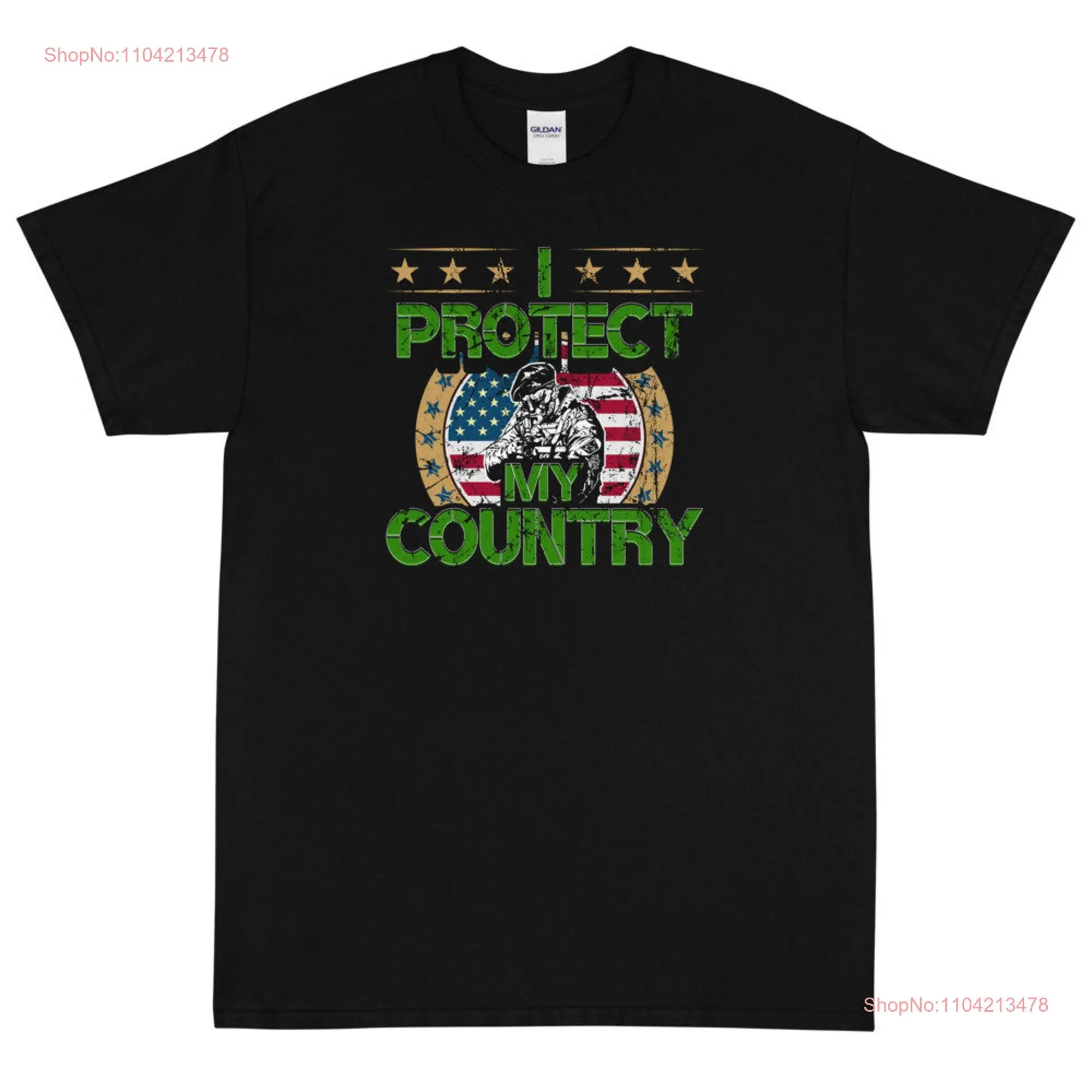 I Protect My Country  T Shirt long or short sleeves