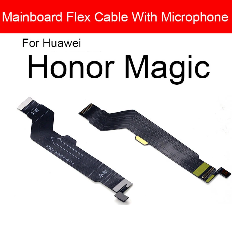 Motherboard Flex Cable For Huawei Honor Magic 1 2 3 4 Mainboard Connector with Microphone Flex Ribbon Parts