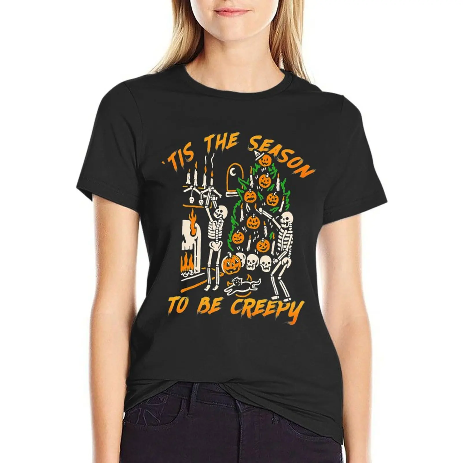 

Halloween Creepy Season The Season To Be Creepy T-shirt female plus size tops clothes for Women