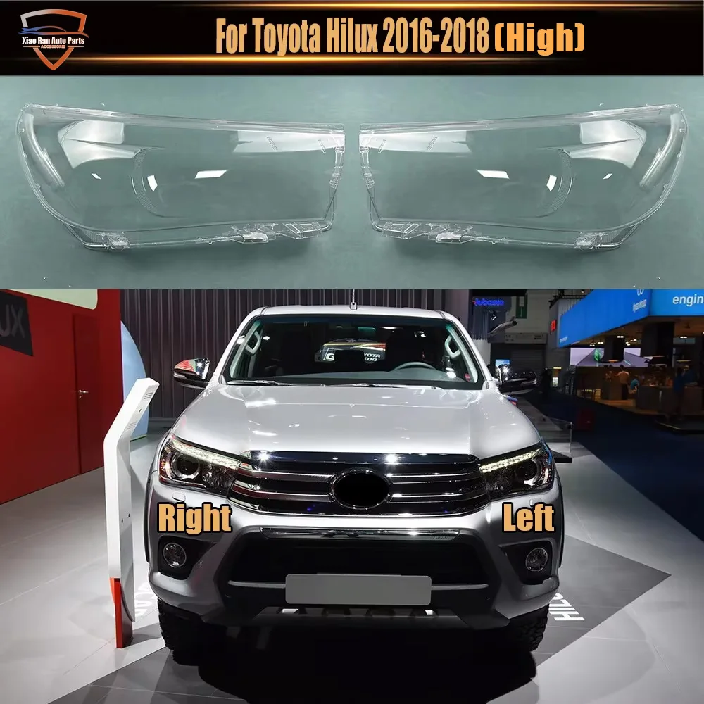 Headlight Transparent Shell Headlamp Cover For Toyota Hilux 2016-2018 (High)Lens Plexiglass Replace The Original Lampshade