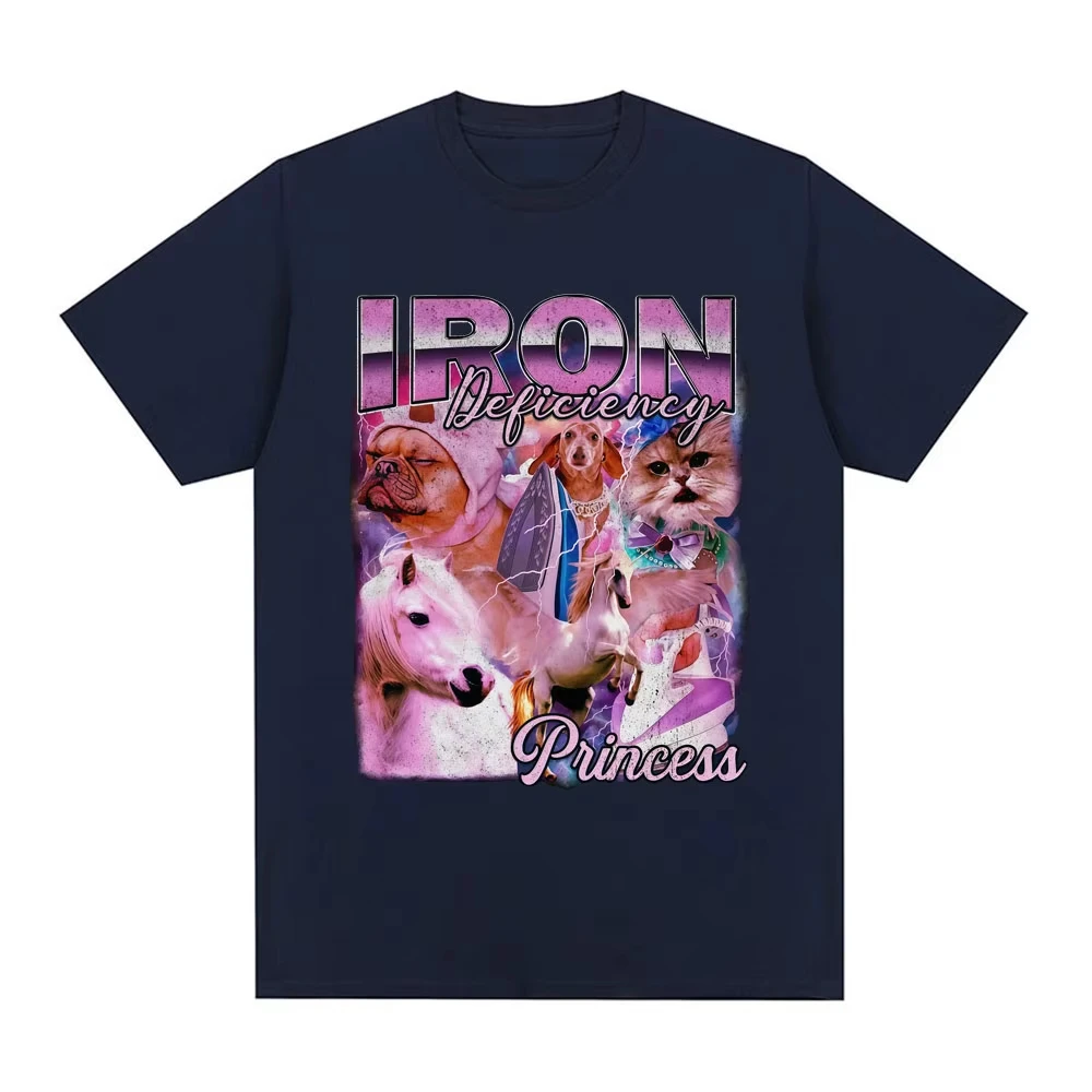 Iron Deficiency Princess Funny Dog Cat Meme T Shirts Men's Women's Plus Size Casual Short Sleeve Crew Neck Cotton Tee Unisex
