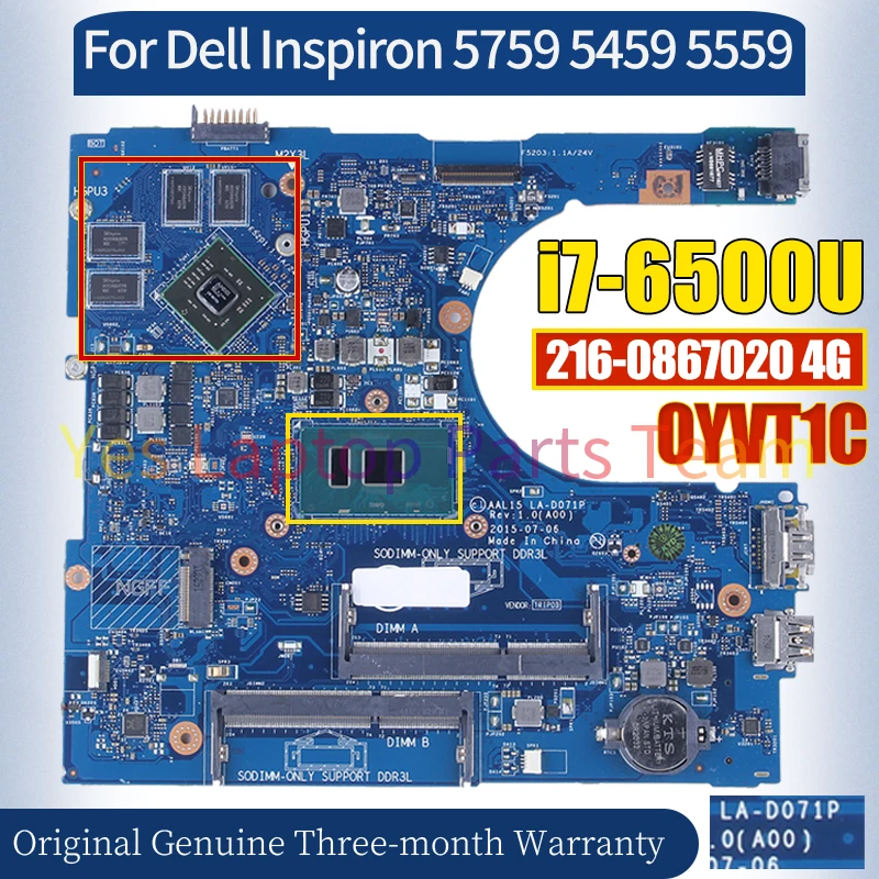 LA-D071P For Dell Inspiron 5759 5459 5559 Laptop Mainboard CN-0YVT1C 216-0867020 4G i7-6500U Notebook Motherboard 100％ Tested