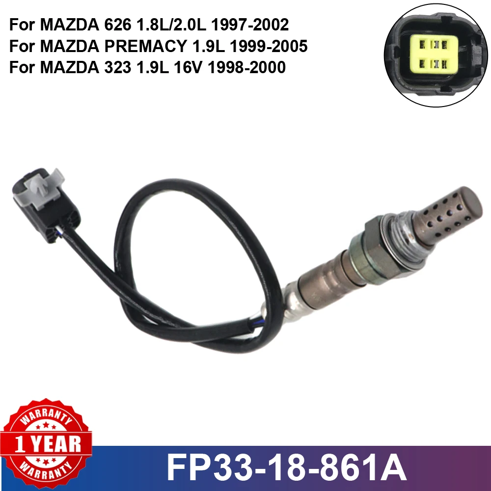 FP33-18-861A New Car Air Fuel Ratio O2 Oxygen Lambda Sensor For MAZDA 323 PREMACY 1.9L 626 1.8L 2.0L 1998-2005 FP3318861A