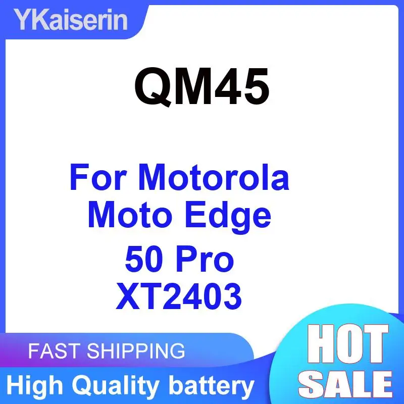 

Robust Mobile Phone Battery For Motorola Moto Edge 50 Pro XT2403 4500Mah Reliable Power QM45