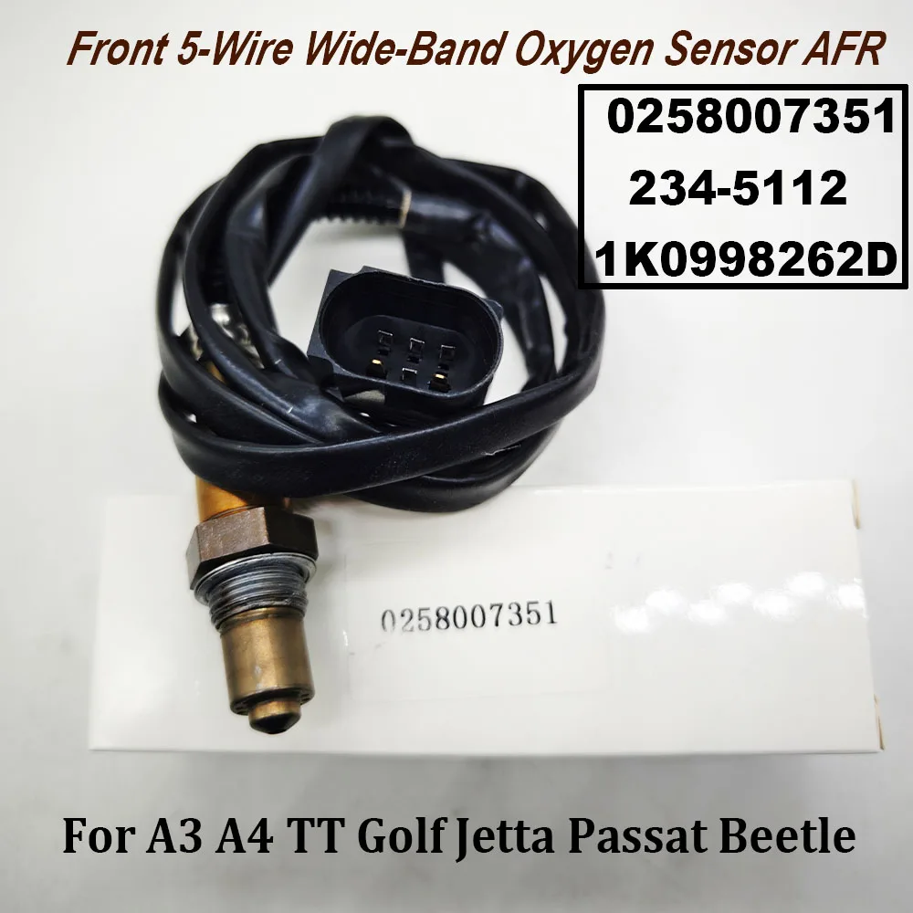 

17014 0258007351 1K0998262D 0258007057 LSU4.2 5-Wire WideBand O2 Sensor AFR For V-W Jetta Audii 1.8L-L4 234-5117