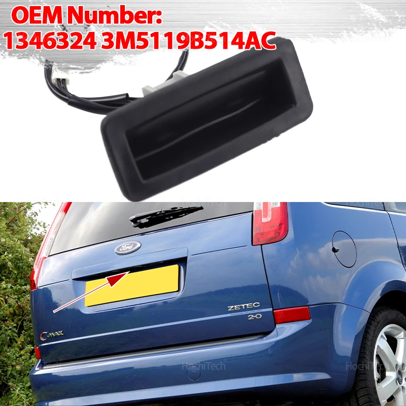 For Ford Focus C-MAX CAP 03-07 CAB 1346324 3M5119B514AC RIOLET CA5 2006-2010 Tailgate Release Push Button Switch Opener
