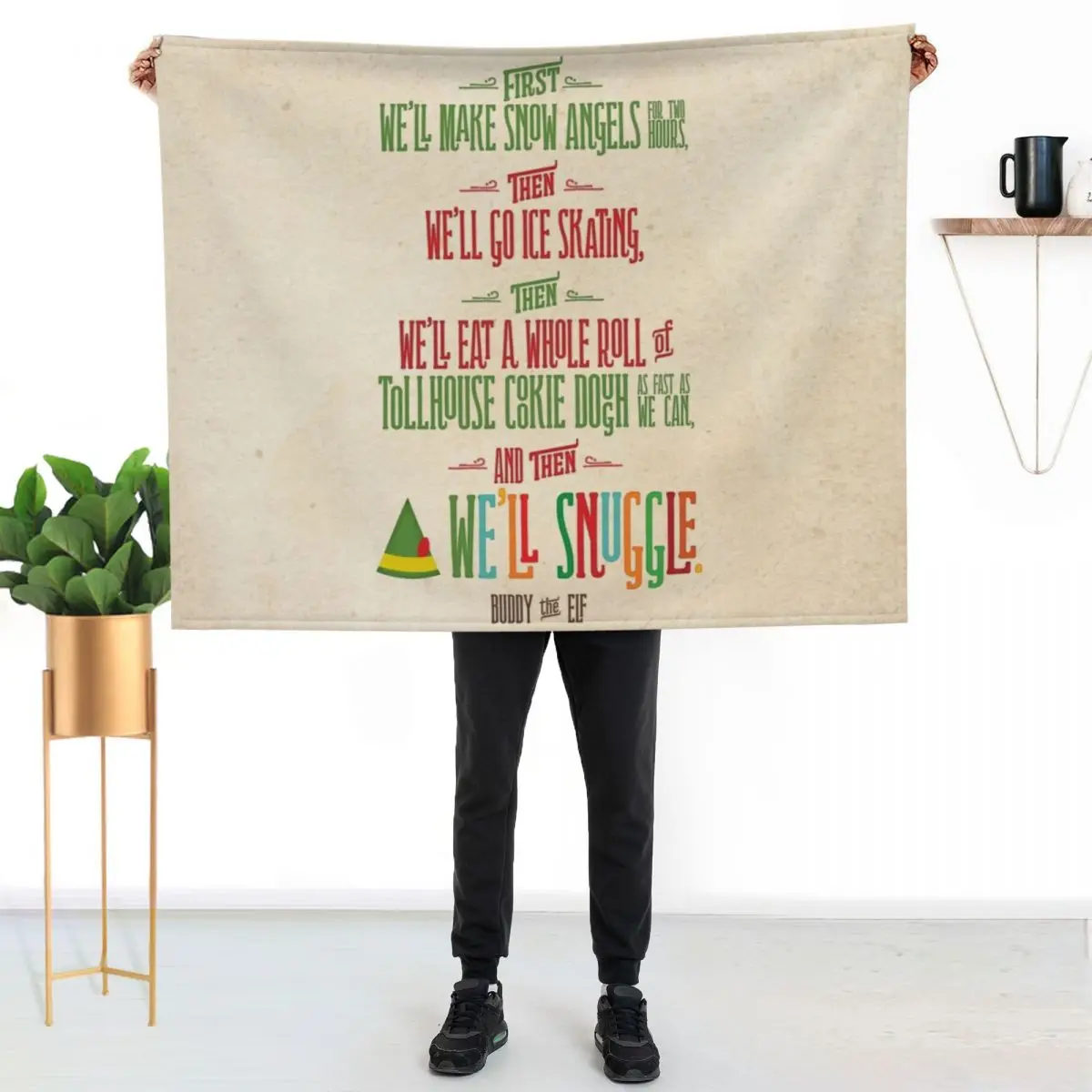 Buddy the Elf - And then...we'll snuggle Throw Blanket Heavy Loose Blankets For Sofas Beautifuls Bed covers Blankets