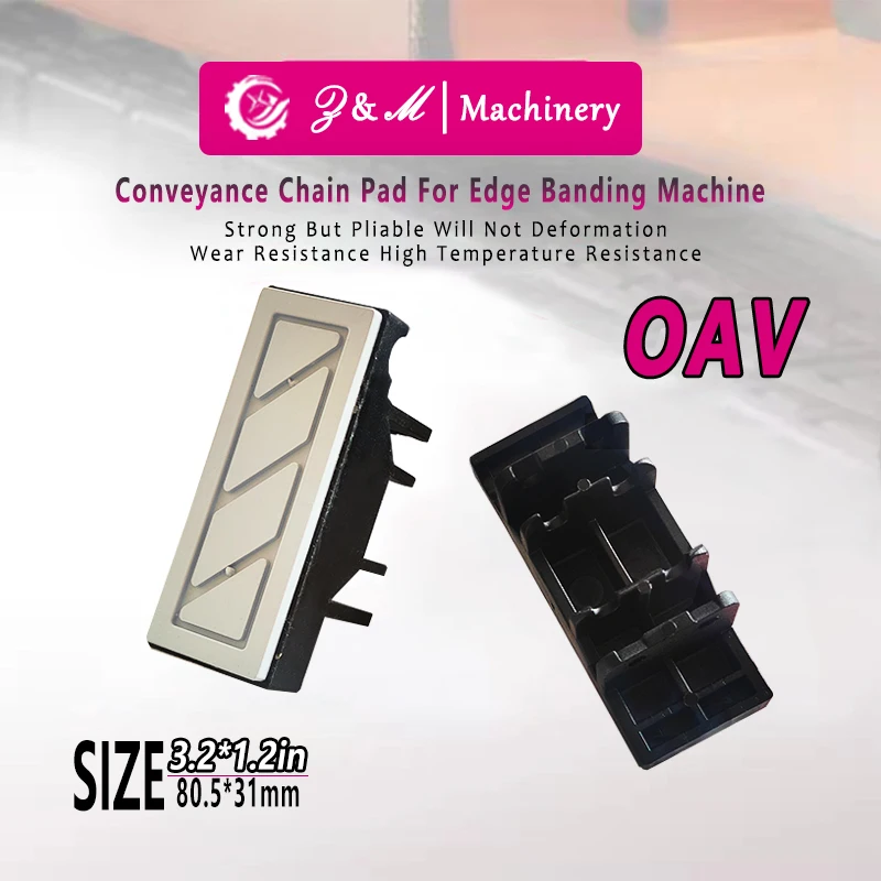 SHIH HSING OAV Edge Banding Machine Conveyance Chain Pad 80.5x31x15.5mm Woodworking Machine Accessory Replacement Part
