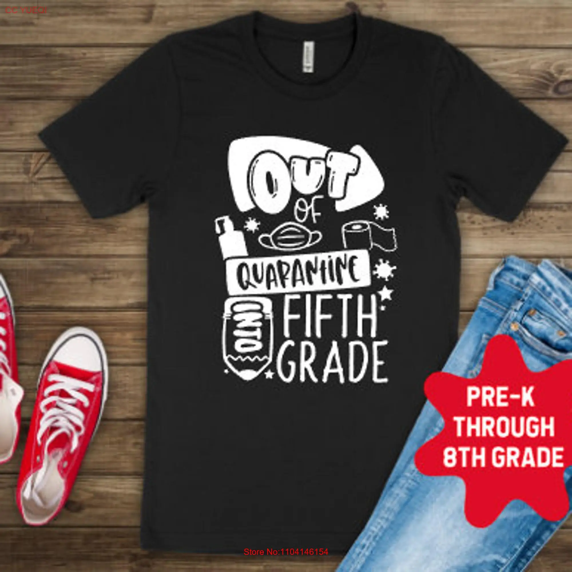 First Day of School T Shirt Out Quarantine into Kindergarten Grade Second long or short sleeves