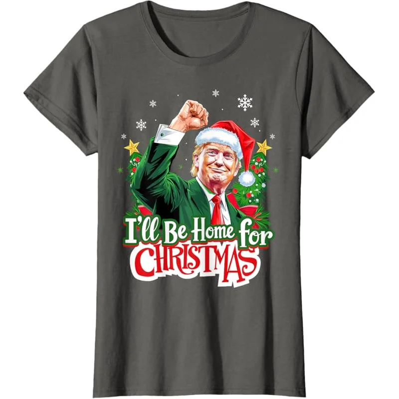 I'll Be Home For Christmas Funny Trump Santa 2024 T-Shirt