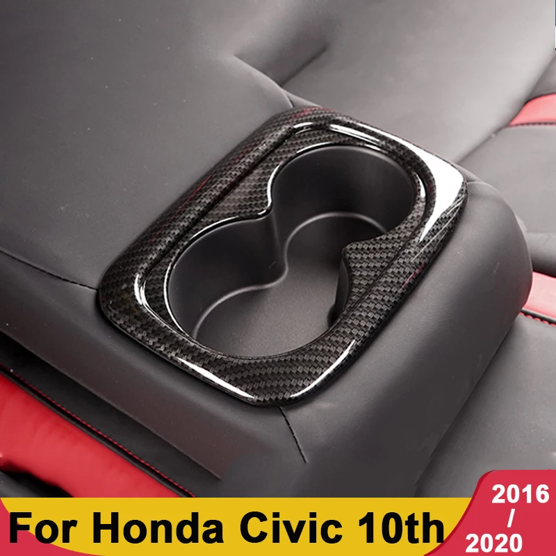 

ABS Car Seat Back Row Water Cup Holder Cover Frame Panel Trim Sticker Accessories For Honda Civic 10th 2016 2017 2018 2019 2020