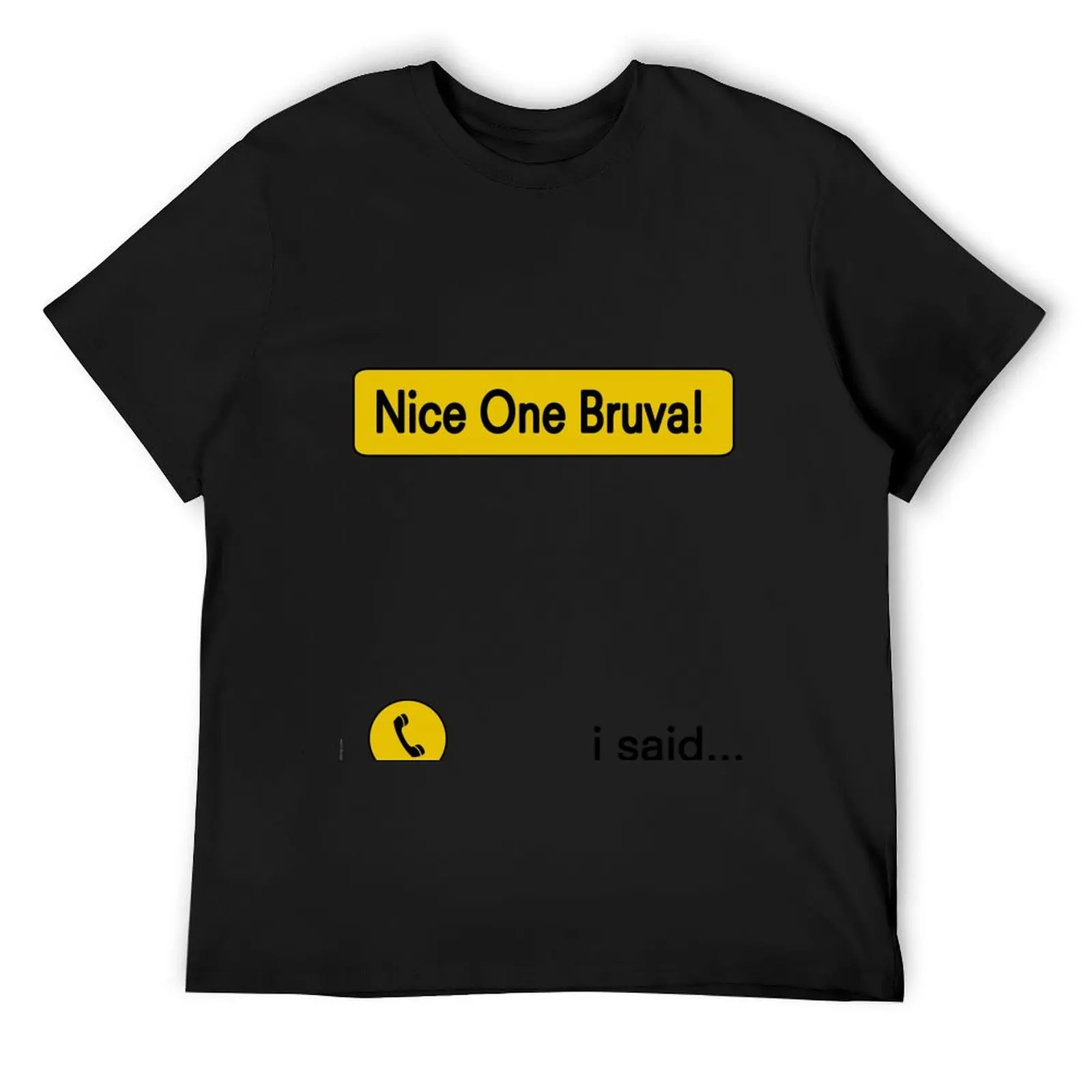 

Nice One Bruva - Human Traffic T-Shirt Short sleeve tee vintage shirts graphic tee vintage graphic tee mens t shirts top quality