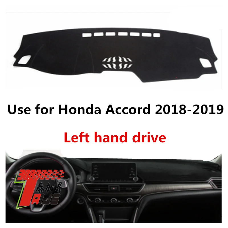 TAIJS factory high quality anti-dirty Flannel dashboard  cover for Honda Accord 2018-2019 Left-hand drive