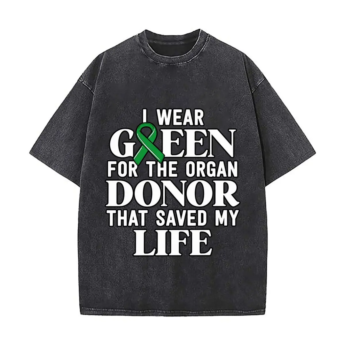 I Wear Green Organ Donor Saved My Life Distressed Vintage Oversized Streetwear Tops for Coffee Dates