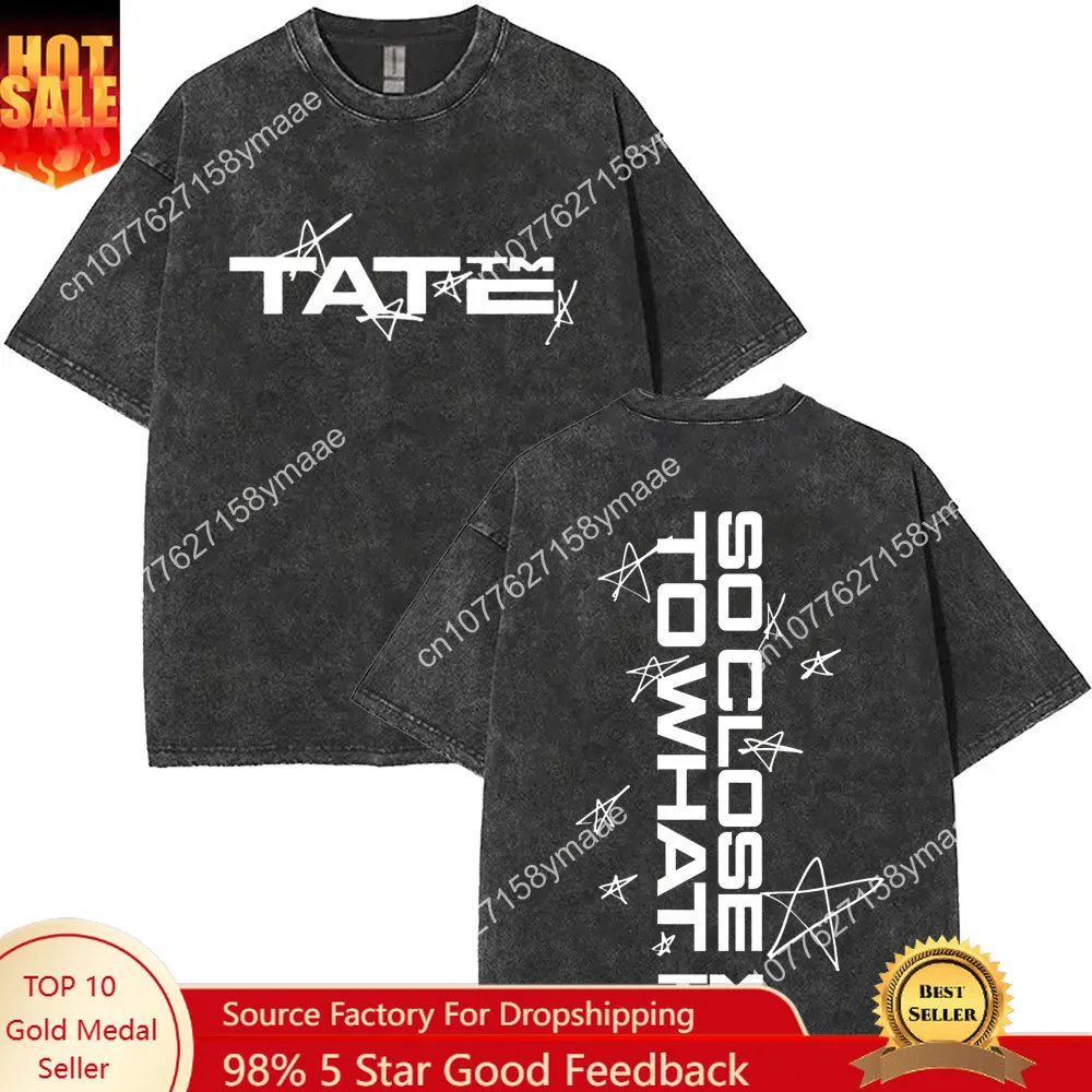 

Tate Mcrae Album So Close To What Miss Possessive 2025 World Tour Washed T Shirts Men Women Fashion Vintage Oversized T-shirt