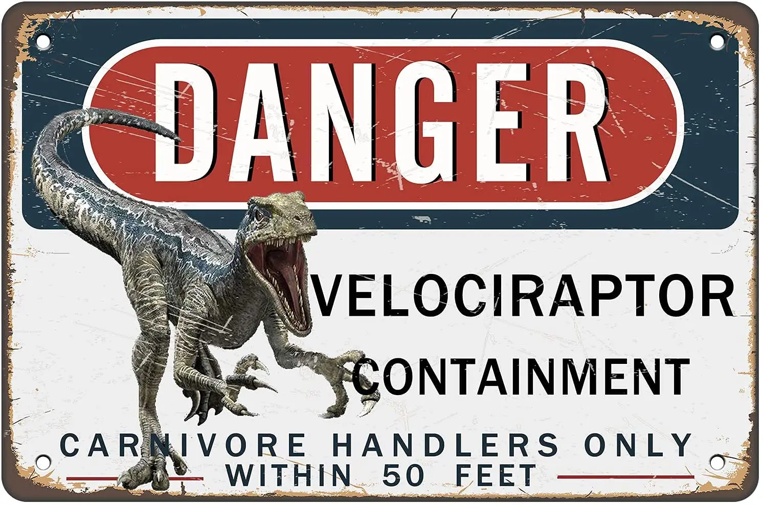 Pozino AntSwegg Tin Sign Danger Velociraptor Containment Metal Sign 12x8 Inch