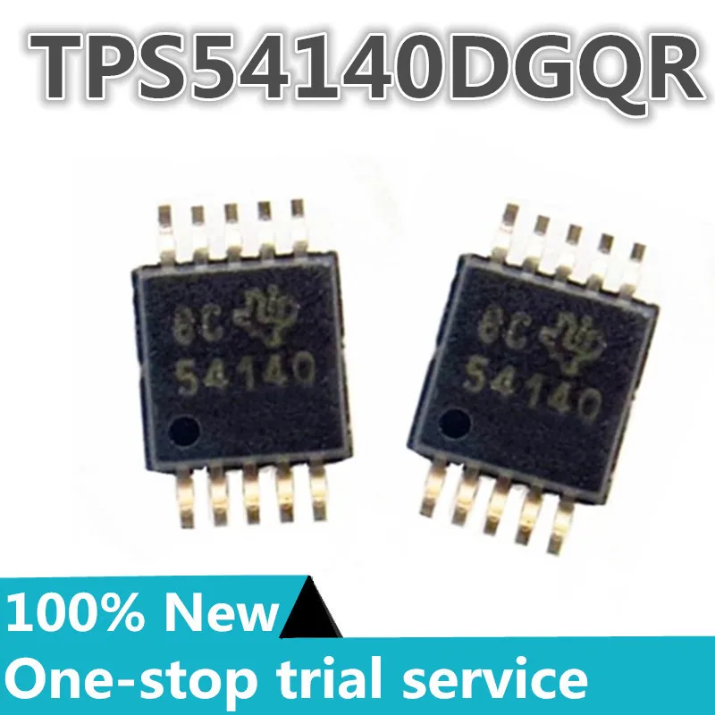 5-100 Uds % nuevo stock original TPS54140DGQR marcado 54140 MSOP10 Chipset