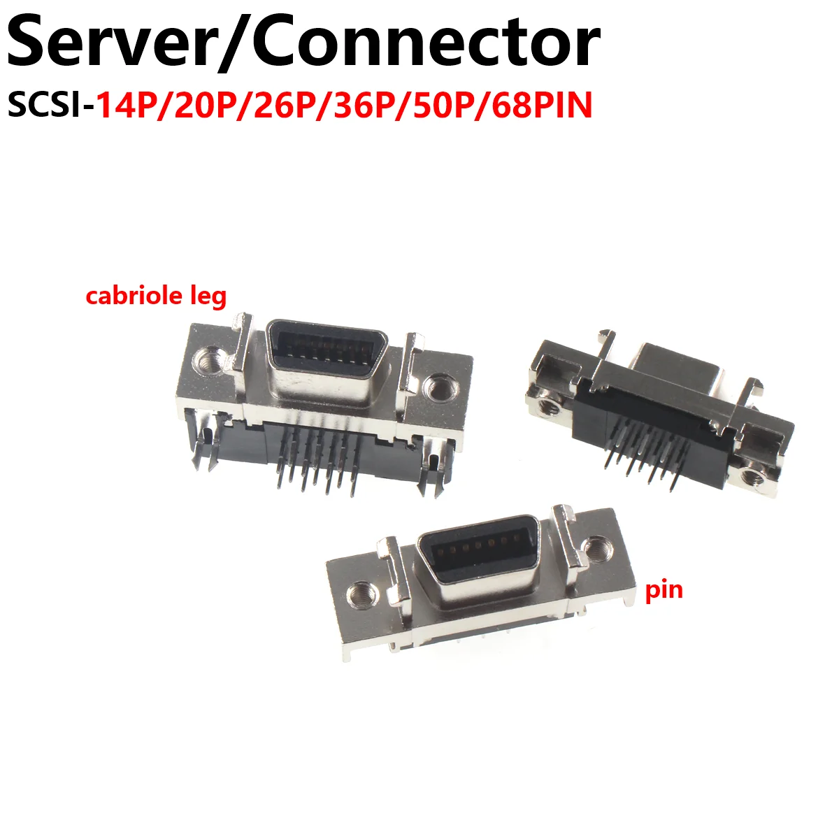 Server/connector CN slot 180 degree direct insertion SCSI-14P/20P/26P/36P/50P/68PIN