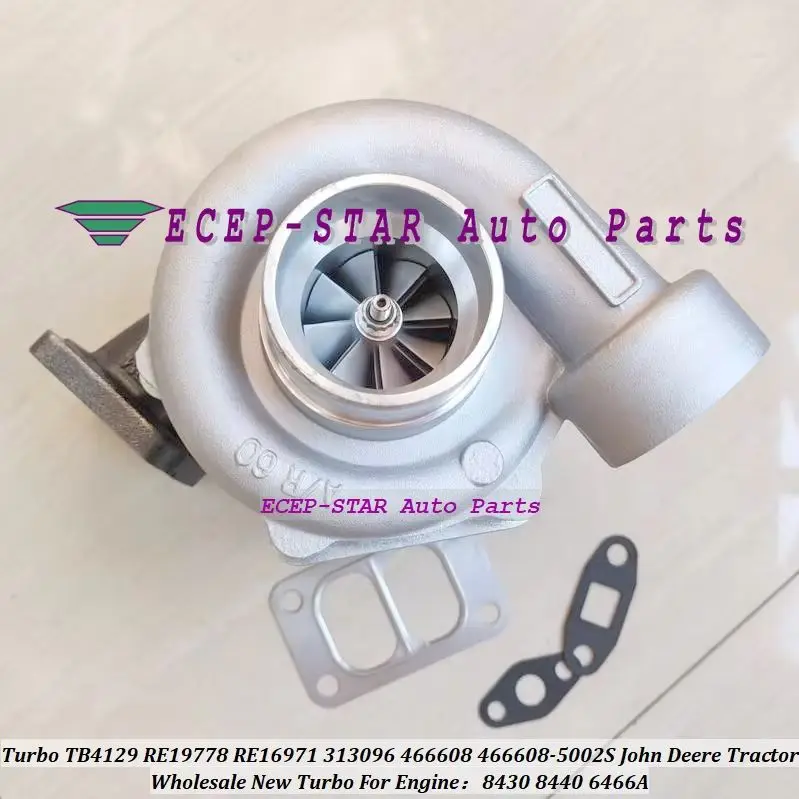 Turbo TB4129 466608 466608-5002S 466608-0002 Turbocharger  RE19778 RE16971 313096 For John Deere Tractor 8430 8440 6466A